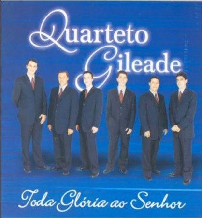 Portada de Álbum "Toda Glória ao Senhor", de Quarteto Gileade