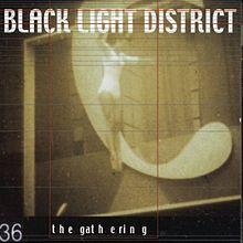 Portada del álbum "Black Light District", de The Gathering