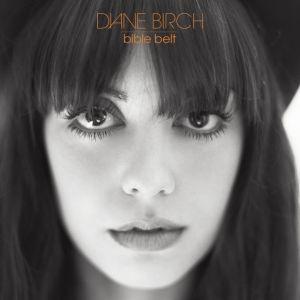 Capa do Álbum "Bible Belt", de Diane Birch