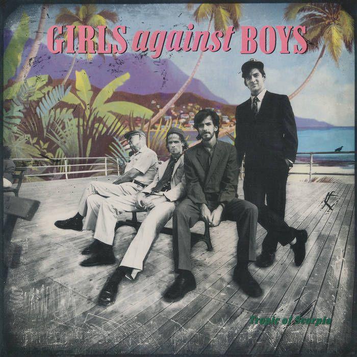 Portada de Álbum "Tropic Of Scorpio", de Girls Against Boys