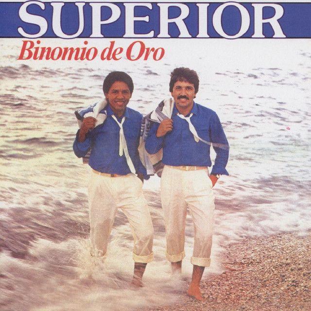 Capa do álbum "Superior", de El Binomio de Oro