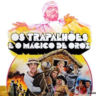 Portada de Álbum "Os Trapalhões e o Mágico de Oróz", de Os Trapalhões