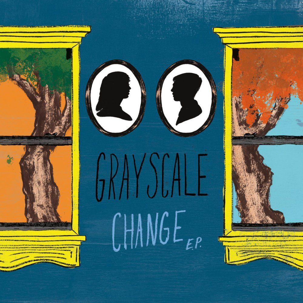 Portada de Sencillo/EP "Change", de Grayscale
