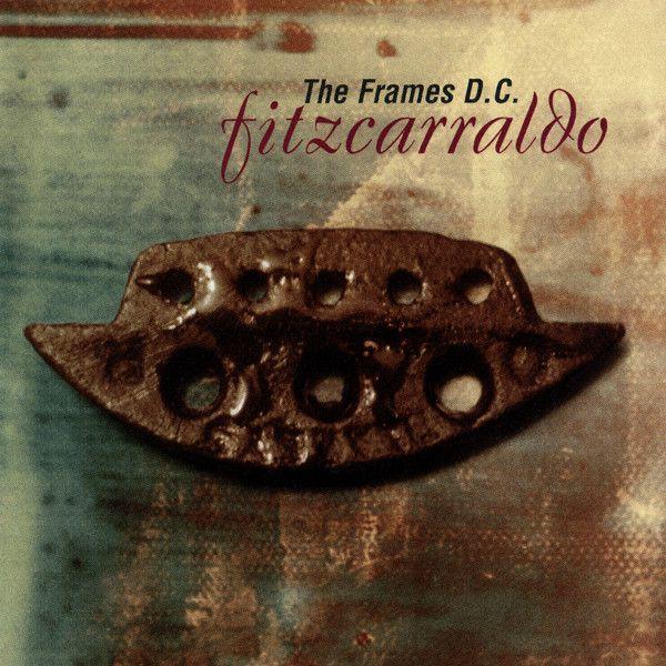 Portada de Álbum "Fitzcarraldo", de The Frames