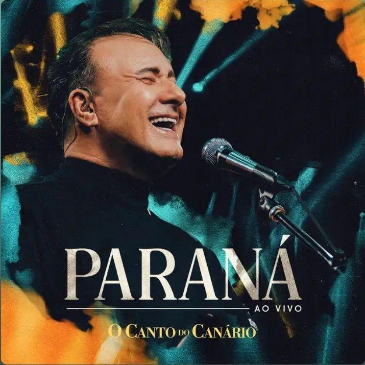 Capa do Álbum "O Canto do Canário (Paraná)", de Paraná