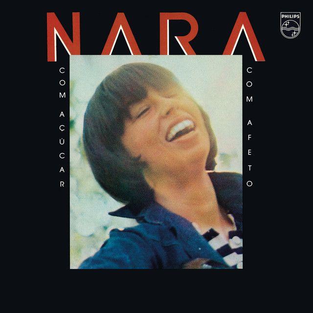 Portada del álbum "Com Açúcar, Com Afeto", de Nara Leão