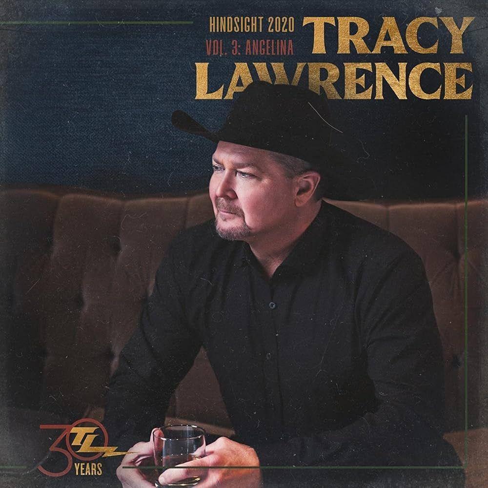 Portada de Álbum "Hindsight 2020, Vol. 3: Angelina", de Tracy Lawrence