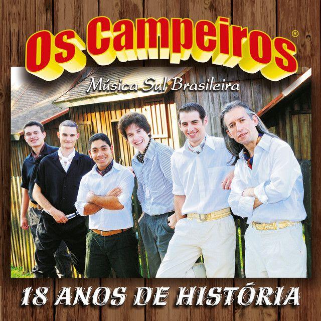 Portada de Álbum "18 Anos de História", de Os Campeiros