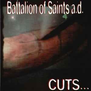 Portada de Álbum "Cuts", de Battalion of Saints