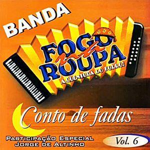 Portada de Álbum "Conto de Fadas", de Banda Fogo Na Roupa