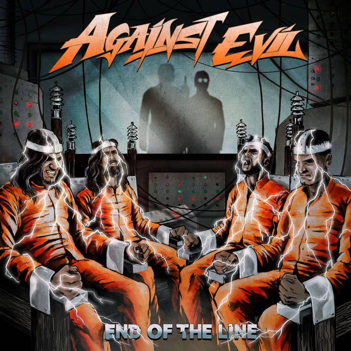 Portada de Álbum "End of the Line", de Against Evil