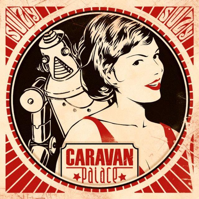 Capa do Single/EP "Suzy", de Caravan Palace