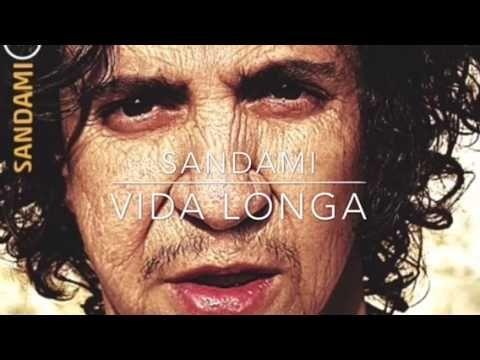 Capa do Álbum "Vida Longa", de Sandamí