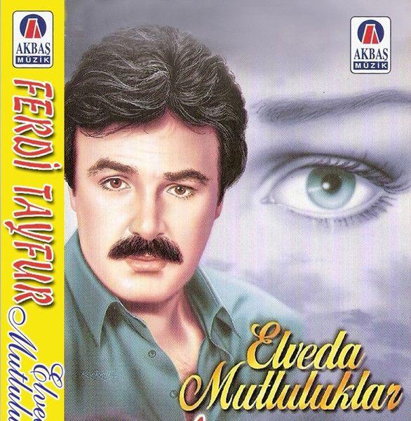 Portada del álbum "Elveda Mutluluklar", de Tayfur Ferdi