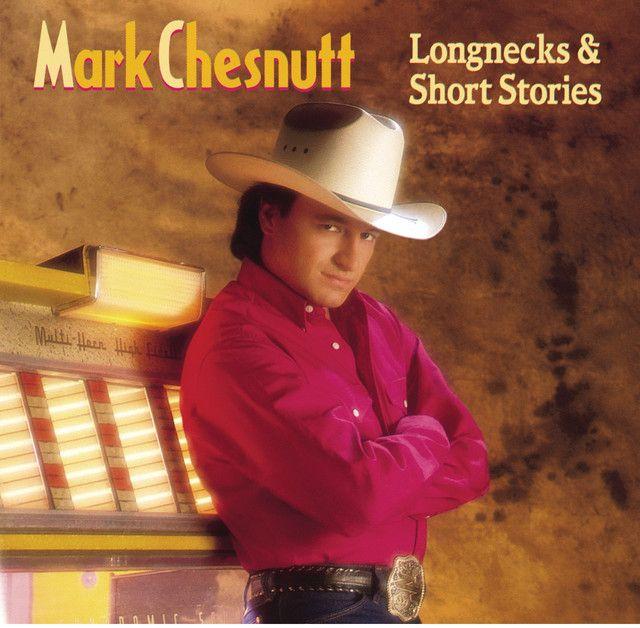 Portada de Álbum "Longnecks & Short Stories", de Mark Chesnutt