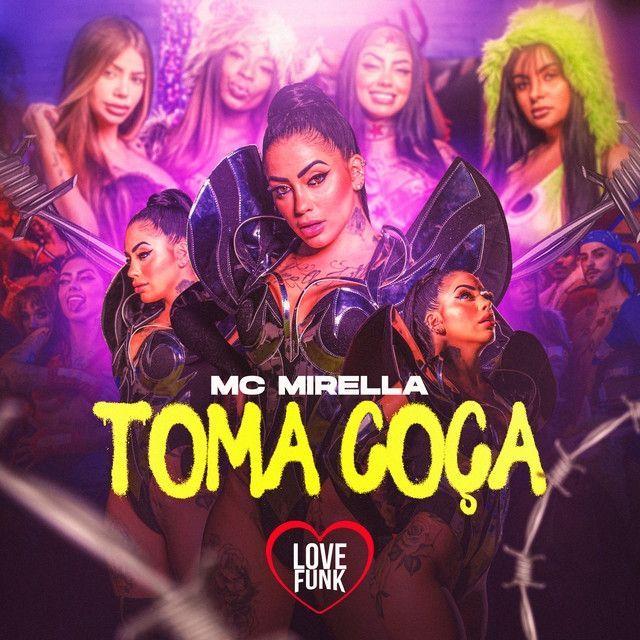 Portada del álbum "Toma Coça", de MC Mirella