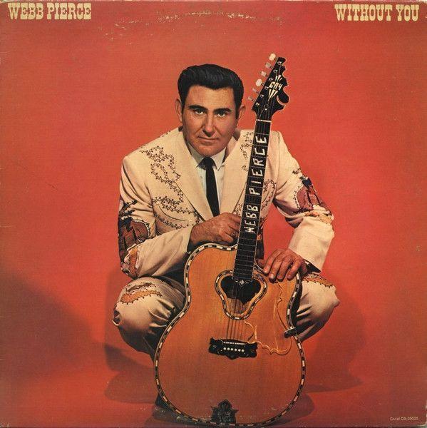 Album cover of "Without You" by Webb Pierce