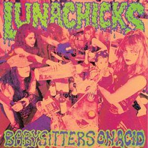 Portada de Álbum "Babysitters On Acid", de Lunachicks