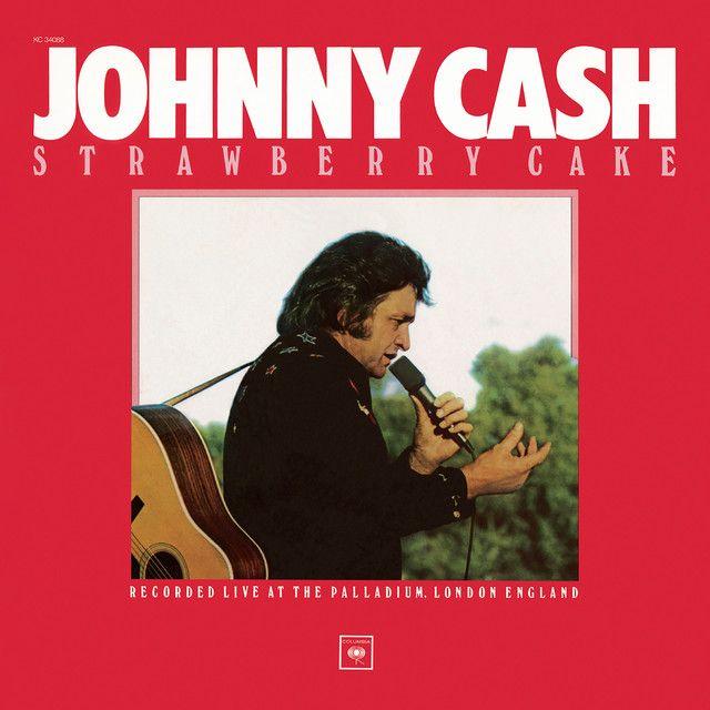 Capa do álbum "Strawberry Cake", de Johnny Cash