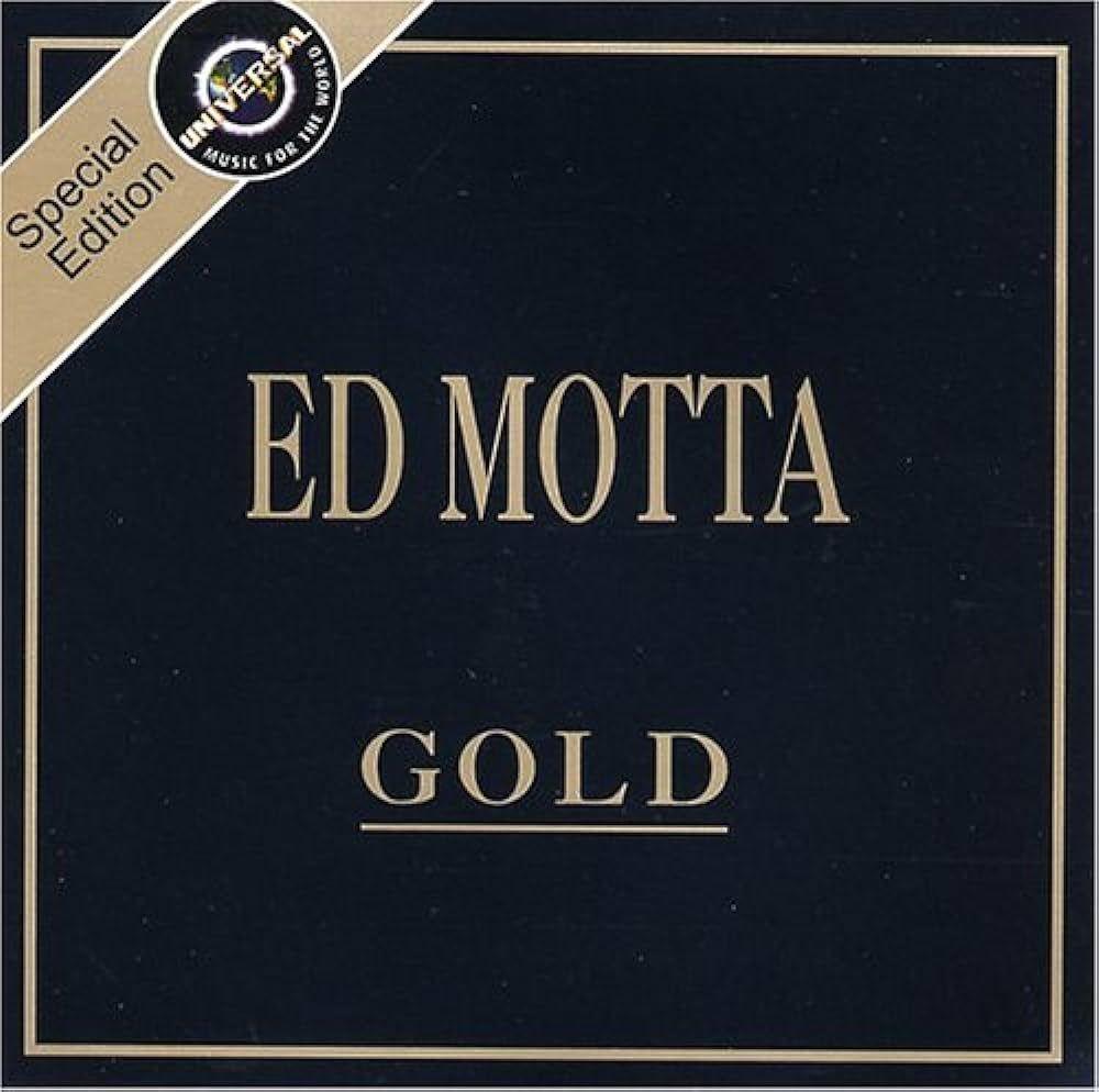 Capa do álbum "Gold", de Ed Motta