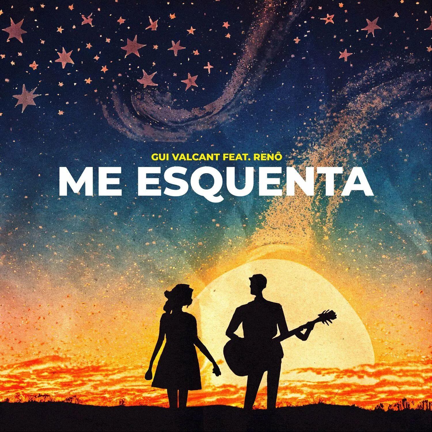 Portada de Sencillo/EP "Me Esquenta (part. Renô)", de Gui Valcant