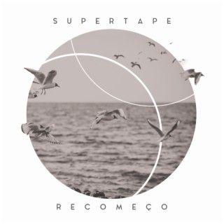 Portada de Álbum "Recomeço", de Supertape
