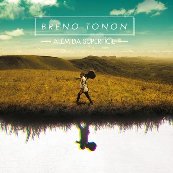 Capa do Álbum "Além da Superfície", de Breno Tonon