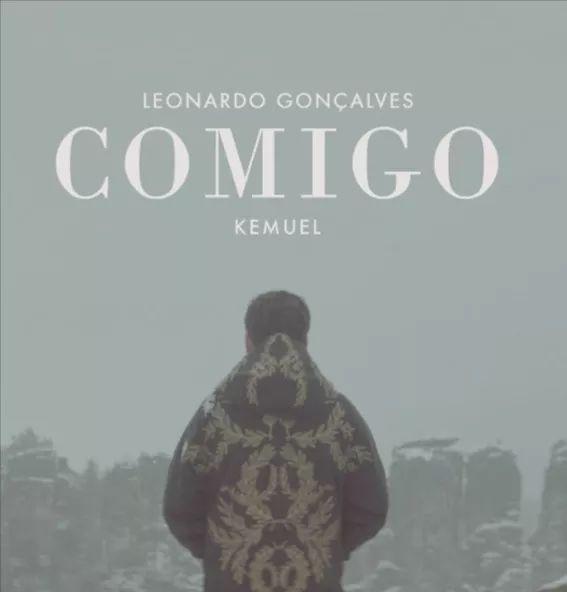 Portada de Sencillo/EP "Comigo (part. Kemuel)", de Leonardo Gonçalves