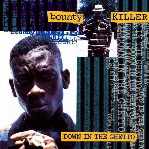 Capa do Álbum "Down In The Ghetto", de Bounty Killer