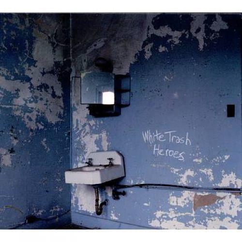 Portada de Álbum "White Trash Heroes", de Archers Of Loaf