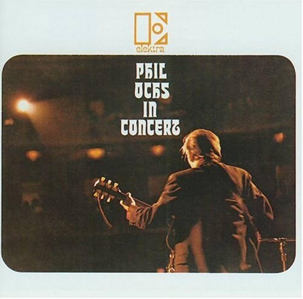 Portada de Álbum "In Concert", de Phil Ochs