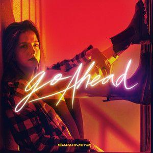 Portada de Sencillo/EP "Go Ahead", de Sarah Meyz