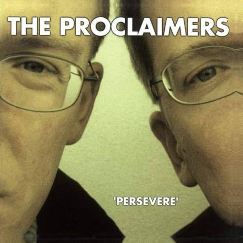 Capa do Álbum "Persevere", de The Proclaimers