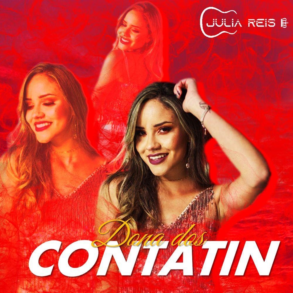Portada de Sencillo/EP "Dona Dos Contatin", de Júlia Reis