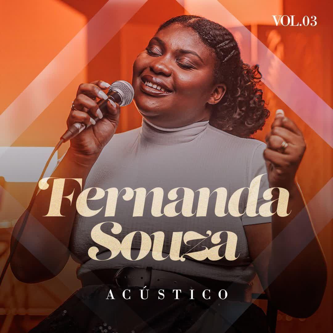 Portada de Álbum "Fernanda Souza - Acústico Volume 3", de Fernanda Souza (Gospel)