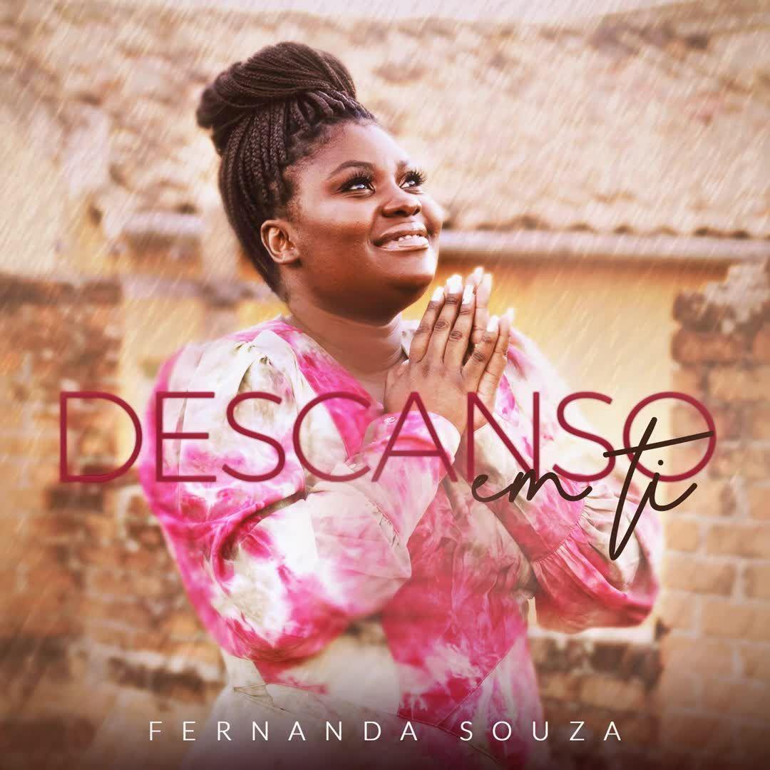 Portada de Sencillo/EP "Descanso Em Ti", de Fernanda Souza (Gospel)