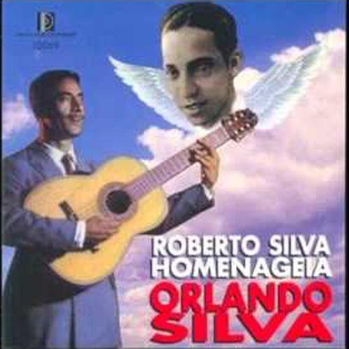 Portada de Álbum "Homenageia Orlando Silva", de Roberto Silva
