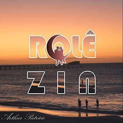 Portada de Sencillo/EP "Rolêzin", de Arthurito