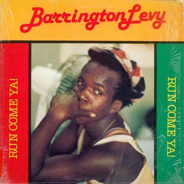 Capa do álbum "Run Come Ya!", de Barrington Levy