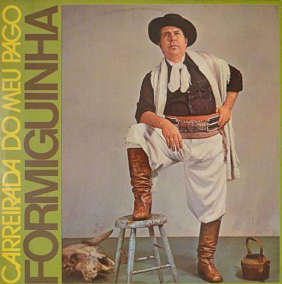 Portada de Álbum "Carreirada do Meu Pago", de Formiguinha