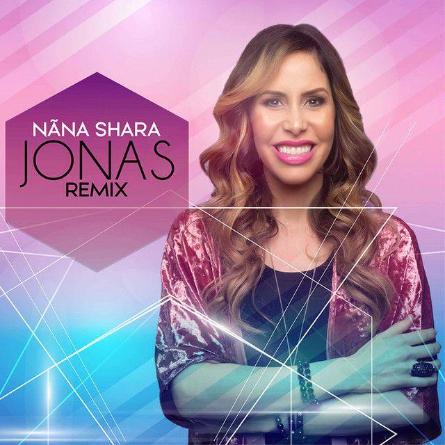 Portada de Sencillo/EP "Jonas Remix", de Nãna Shara