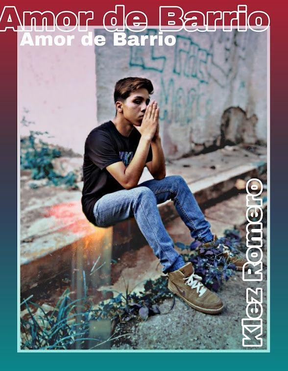 Portada de Sencillo/EP "Amor de Barrio", de Klez Romero