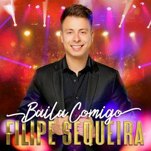 Portada del álbum "Baila Comigo", de Filipe Sequeira