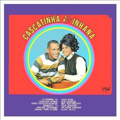 Portada de Álbum "Cascatinha e Inhana - 1972", de Cascatinha e Inhana