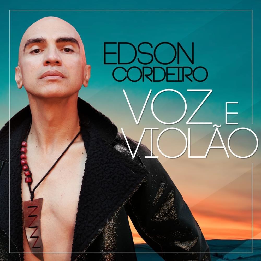 Album cover of "Voz e Violão" by Edson Cordeiro