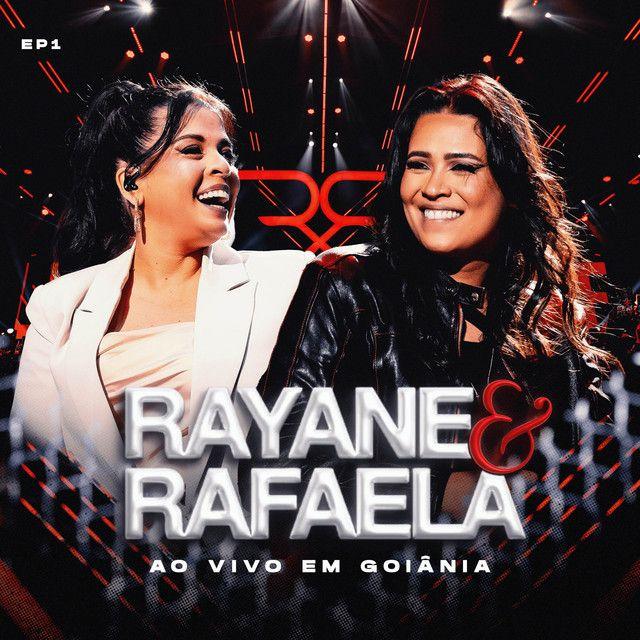 Portada de Álbum "Ao Vivo Em Goiânia (EP1)", de Rayane & Rafaela