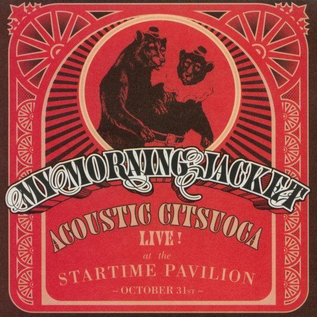 Portada de Sencillo/EP "Acoustic Citsuoca", de My Morning Jacket