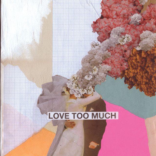 Album cover of "Love Too Much" by Keane
