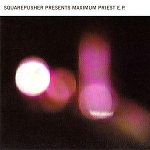 Capa do álbum "Maximum Priest E.P.", de Squarepusher