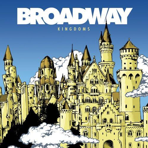 Capa do Álbum "Kingdoms", de Broadway